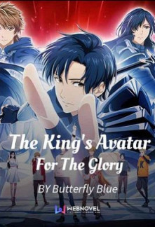 The King's Avatar - For The Glory
