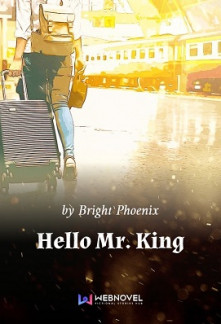 Read Hello Mr King Online Free Novel Full