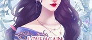 Love Again: Flash Marriage with My Arrogant Sweetheart
