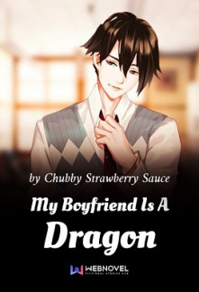My Boyfriend Is A Dragon