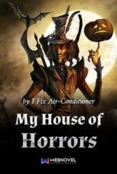 My House of Horrors
