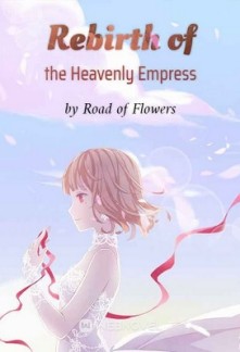 Rebirth of the Heavenly Empress