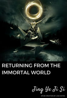 Returning from the Immortal World