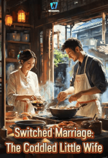 Switched Marriage: The Coddled Little Wife