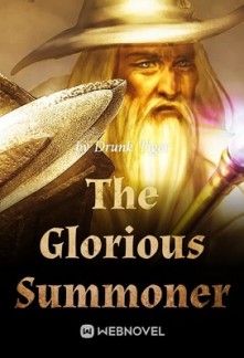 The Glorious Summoner