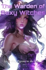 The Warden of Sexy Witches