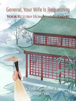 General, Your Wife Is Requesting Your Return Home For Farming