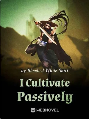 I Cultivate Passively