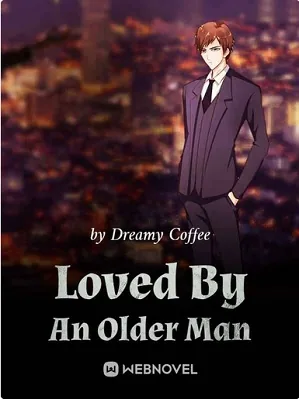 Loved By An Older Man