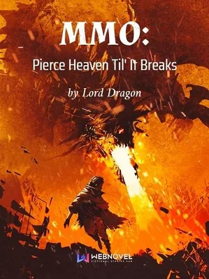 MMO: Pierce Heaven Til’ It Breaks