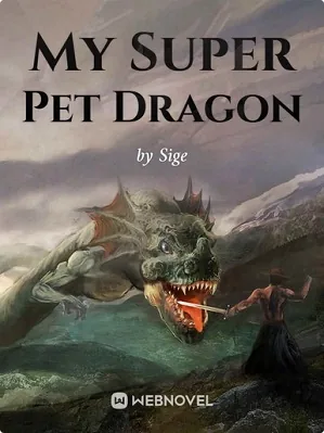 My Super Pet Dragon