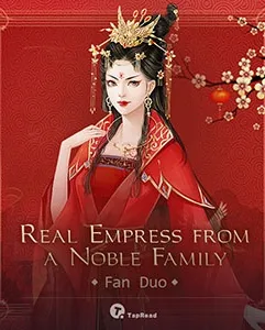 Real Empress from a Noble Family