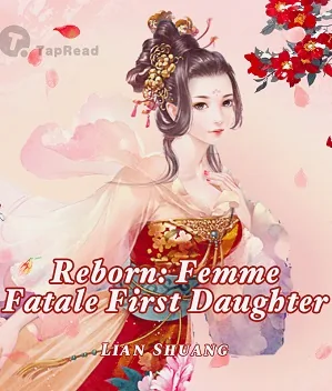 Reborn: Femme Fatale First Daughter