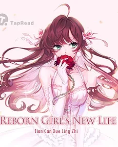 Reborn Girl’s New Life