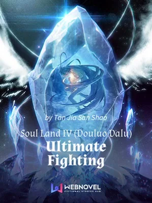 Soul Land IV (Douluo Dalu) : Ultimate Fighting