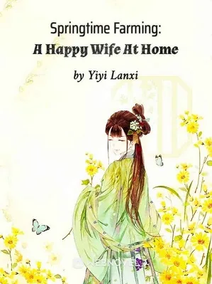 Springtime Farming: A Happy Wife At Home