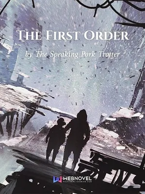 The First Order