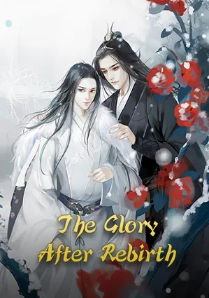 The Glory After Rebirth