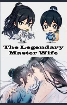 The Legendary Master’s Wife