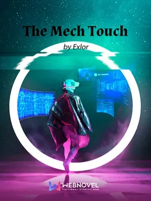 The Mech Touch